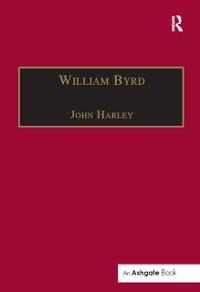 William Byrd - John Harley