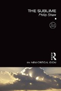 Cover-Bild zum Titel 'The Sublime' von 'Philip Shaw'
