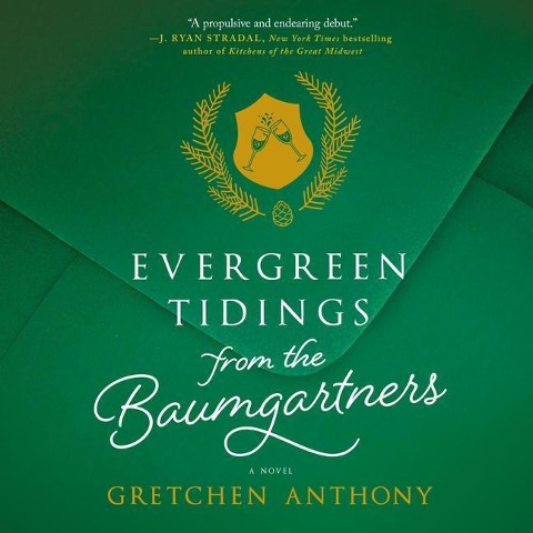 Evergreen Tidings from the Baumgartners - Gretchen Anthony