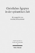 Cover-Bild zum Titel 'Christliches Ägypten in der spätantiken Zeit' von ''