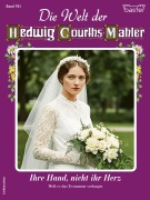 Cover-Bild zum Titel 'Die Welt der Hedwig Courths-Mahler 781' von 'Eva Berger co Kai Klimoint'
