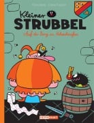 Cover-Bild zum Titel 'Kleiner Strubbel - Auf der Burg zu Hohenhaufen' von 'Pierre Bailly, Céline Fraipont'