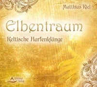 Cover-Bild zum Titel 'Elbentraum' von 'Matthias Kiel'