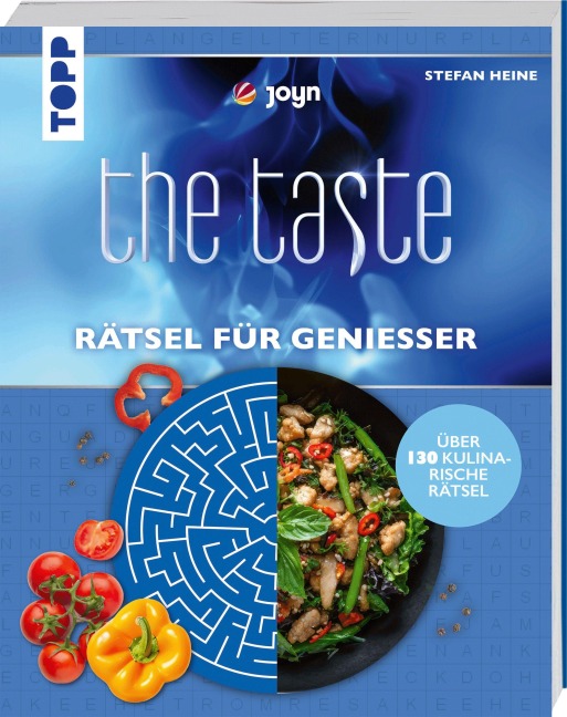 The Taste ¿ Rätsel für Genießer - Stefan Heine
