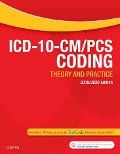 Cover-Bild zum Titel 'ICD-10-CM/PCS Coding: Theory and Practice, 2019/2020 Edition E-Book' von 'Elsevier Inc'
