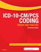 Cover-Bild zum Titel 'ICD-10-CM/PCS Coding: Theory and Practice, 2019/2020 Edition E-Book' von 'Elsevier Inc'