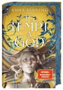 Cover-Bild zum Titel 'To Tempt a God' von 'Anna Benning'
