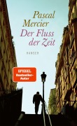 Cover-Bild zum Titel 'Der Fluss der Zeit' von 'Pascal Mercier'
