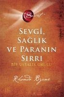 The Secret - Sevgi Saglik ve Paranin Sirri Ciltli - Rhonda Byrne