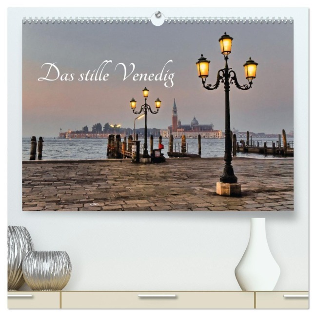 Das stille Venedig (hochwertiger Premium Wandkalender 2027 DIN A2 quer), Kunstdruck in Hochglanz - Norbert Gronostay