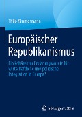 Europäischer Republikanismus - Thilo Zimmermann