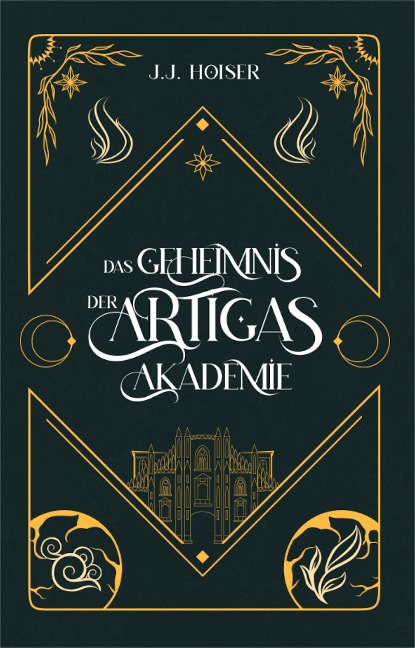 Das Geheimnis der Artigas Akademie - J. J. Hoiser