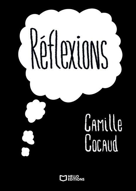 Réflexions - Camille Cocaud
