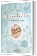 Cover-Bild zum Titel 'Ich bin bei dir - Mit wahren Geschichten' von 'Sarah Young'