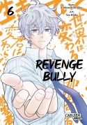Cover-Bild zum Titel 'Revenge Bully  6' von 'Chikara Kimizuka'