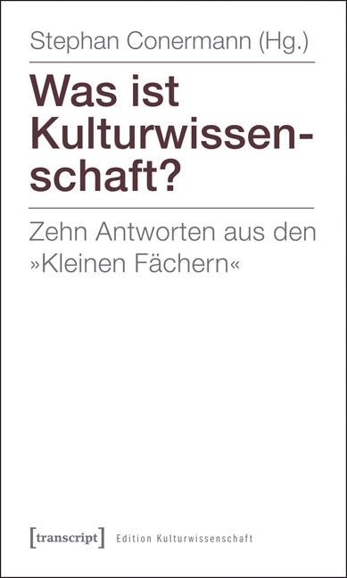Was ist Kulturwissenschaft? - 