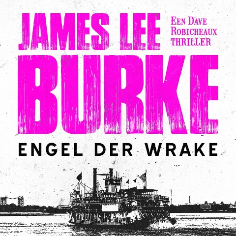 Engel der wrake - James Lee Burke