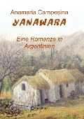 Cover-Bild zum Titel 'YANAWARA' von 'Anamaria Campesina'