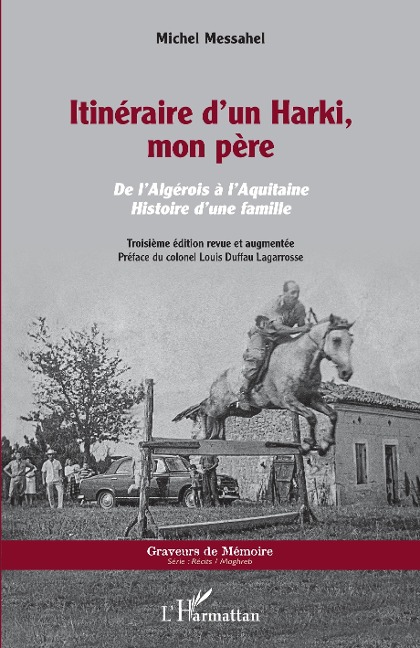 Itinéraire d'un Harki, mon père - Messahel
