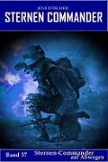 Cover-Bild zum Titel 'Sternen-Commander auf Abwegen (STERNEN COMMANDER 37)' von 'Jens Fitscher'
