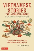 Cover-Bild zum Titel 'Vietnamese Stories for Language Learners' von 'Tran, Tram Le'