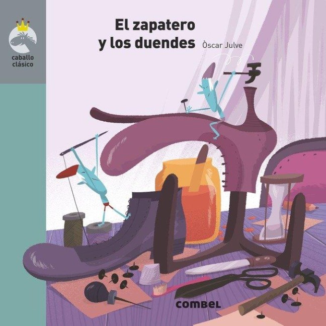 El Zapatero Y Los Duendes - Òscar Julve