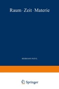 Cover-Bild zum Titel 'Raum · Zeit · Materie' von 'Hermann Weyl'