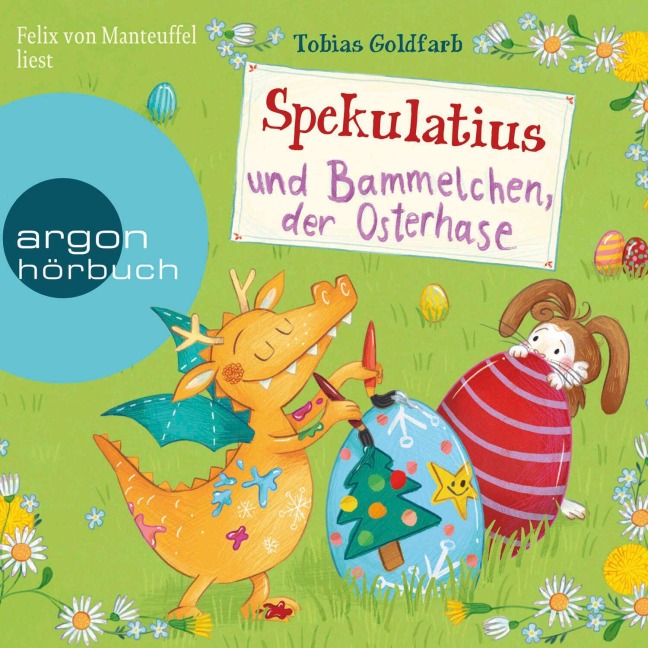 Spekulatius und Bammelchen, der Osterhase - Tobias Goldfarb, Jürgen Treyz