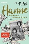 Cover-Bild zum Titel 'Hanne. Die Leute gucken schon' von 'Felicitas Fuchs'