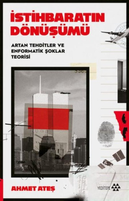 Istihbaratin Dönüsümü - Ahmet Ates