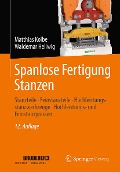 Spanlose Fertigung Stanzen - Matthias Kolbe, Waldemar Hellwig