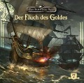 Der Fluch des Goldes Folge 7 - Das Schwarze Auge