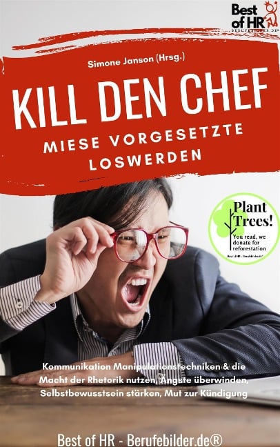 Kill den Chef! Miese Vorgesetzte loswerden - Simone Janson