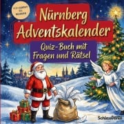 Cover-Bild zum Titel 'Nürnberg-Adventskalender: Quiz-Buch mit Fragen und Rätsel' von 'Schlauvento Interactive'