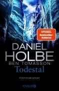 Cover-Bild zum Titel 'Todestal' von 'Daniel Holbe, Ben Tomasson'