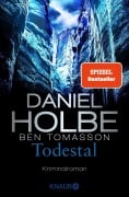 Cover-Bild zum Titel 'Todestal' von 'Daniel Holbe, Ben Tomasson'