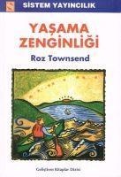 Yasama Zenginligi - Roz Towsend
