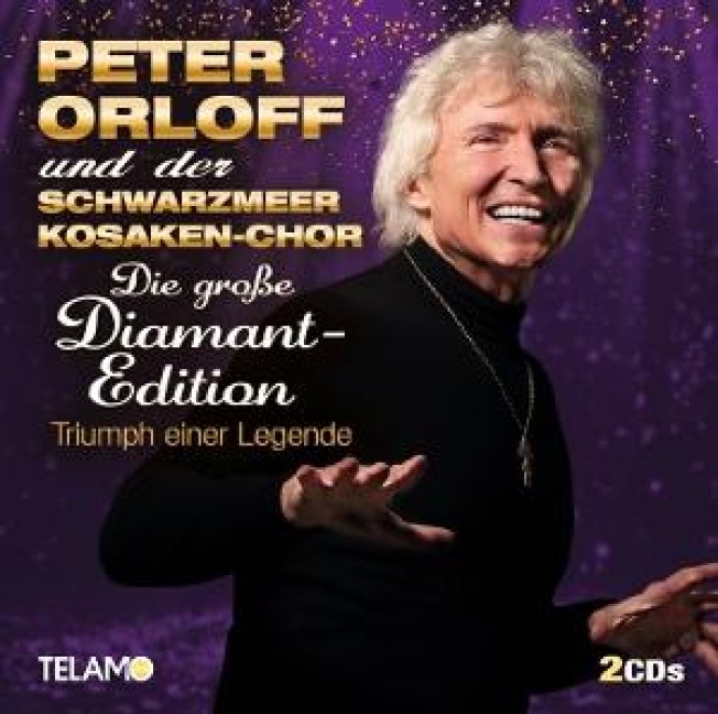 Die groáe Diamant-Edition:Triumph einer Legende - Peter&Der Schwarzmeer Kosaken-Chor Orloff
