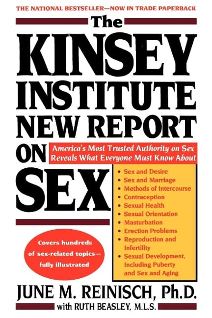 The Kinsey Institute New Report on Sex - June M. Reinisch