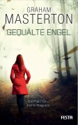 Cover-Bild zum Titel 'Gequälte Engel' von 'Graham Masterton'