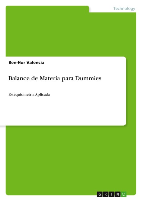 Balance de Materia para Dummies - Ben-Hur Valencia