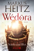 Cover-Bild zum Titel 'Wédora - Staub und Blut' von 'Markus Heitz'