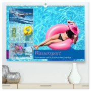 Cover-Bild zum Titel 'Wassersport - Schwimmen und SUP mit coolen Sprüchen (hochwertiger Premium Wandkalender 2026 DIN A2 quer), Kunstdruck in Hochglanz' von 'Susan Michel'