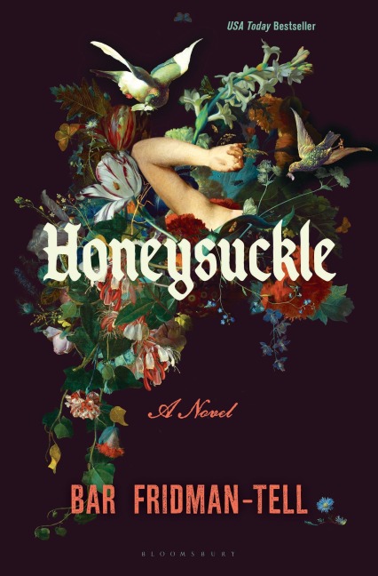 Honeysuckle - Bar Fridman-Tell