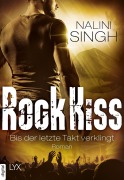 Cover-Bild zum Titel 'Rock Kiss - Bis der letzte Takt verklingt' von 'Nalini Singh'