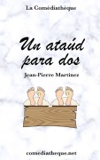Cover-Bild zum Titel 'Un ataúd para dos' von 'Jean-Pierre Martinez'