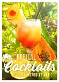 Tropical Cocktails - Erfrischend und fruchtig (Wandkalender 2024 DIN A3 hoch), CALVENDO Monatskalender - Georg Hergenhan