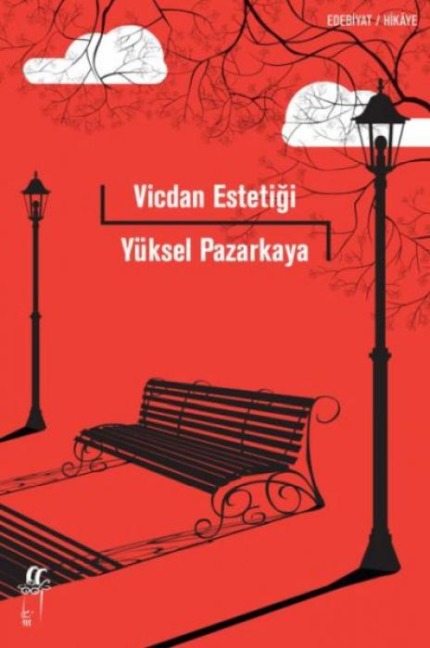 Vicdan Estetigi - Yüksel Pazarkaya