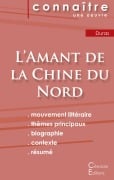 Cover-Bild zum Titel 'Fiche de lecture L'Amant de la Chine du Nord de Marguerite Duras (analyse littéraire de référence et résumé complet)' von 'Marguerite Duras'