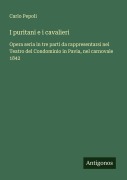 Cover-Bild zum Titel 'I puritani e i cavalieri' von 'Carlo Pepoli'